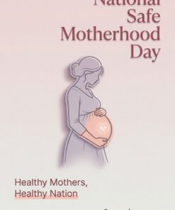 National Safe Motherhood Day India Awareness Social Media Design