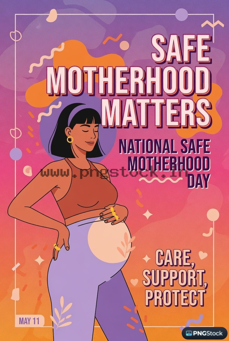 National Safe Motherhood Day India Awareness Social Media Design